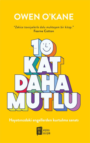 10 Kat Daha Mutlu | benlikitap.com