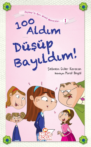 100 Aldım Düşüp Bayıldım! | benlikitap.com