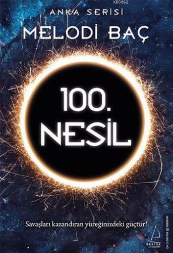 100.Nesil; Anka Serisi | benlikitap.com