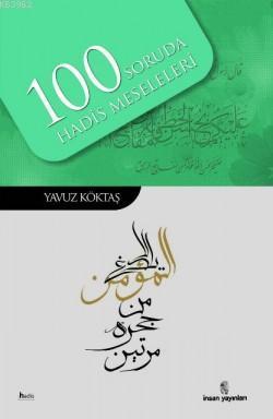 100 Soruda Hadis Meseleleri | benlikitap.com