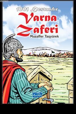 1001 Destandır Varna Zaferi | benlikitap.com