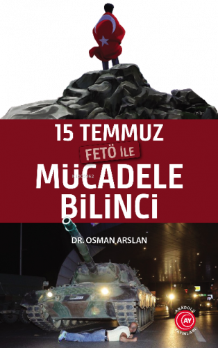 15 Temmuz Fetö ile Mücadele Bilinci | benlikitap.com