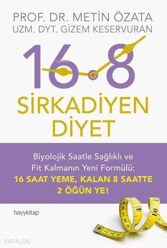 16:8 Sirkadiyen Diyet | benlikitap.com