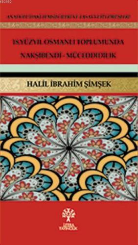 18. Yüzyıl Osmanlı Toplumunda Nakşibendi-Müceddidilik | benlikitap.com