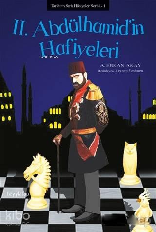 2. Abdülhamid'in Hafiyeleri | benlikitap.com