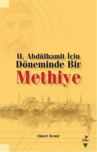 2. Abdülhamit İçin Döneminde Bir Methiye | benlikitap.com