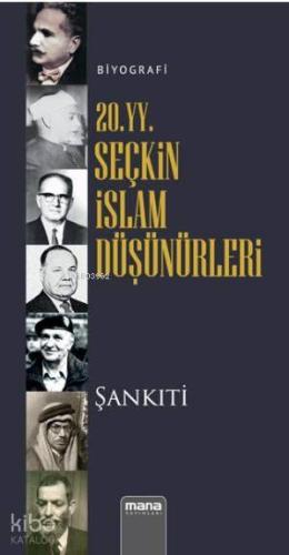 20. yy. Seçkin İslam Düşünürleri | benlikitap.com