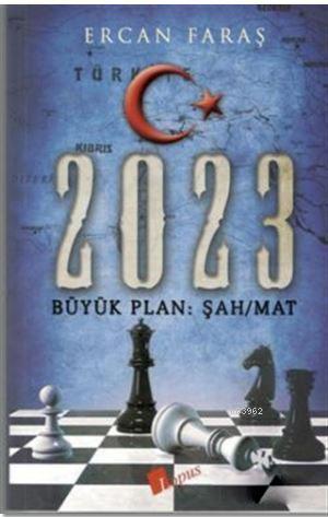 2023 Büyük Plan: Şah/Mat | benlikitap.com