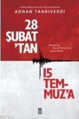 28 Şubat'tan 15 Temmuz'a | benlikitap.com