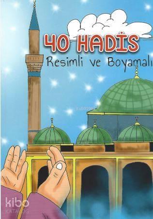 40 Hadis Resimli Ve Boyamalı | benlikitap.com