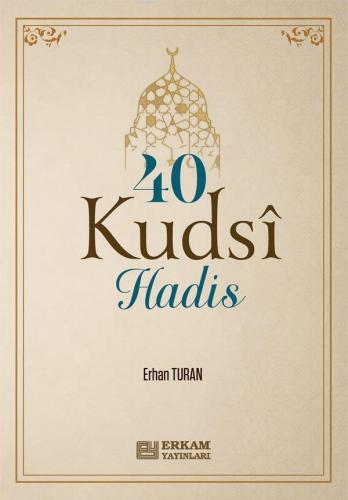 40 Kudsi Hadis | benlikitap.com