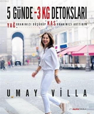 5 Günde 3 Kilo Detoksları | benlikitap.com