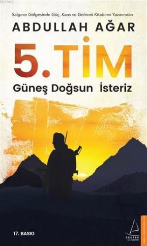 5 Tim; Güneş Doğsun İsteriz | benlikitap.com