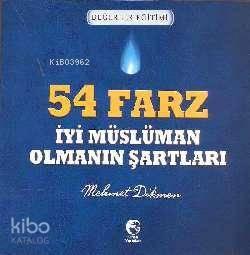 54 Farz - İyi Müslüman Olmanın Şartları | benlikitap.com