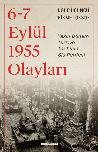 6-7 Eylül 1955 Olayları | benlikitap.com