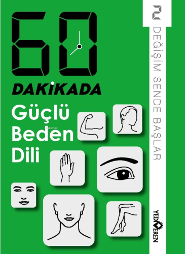 60 Dakikada Güçlü Beden Dili;Değişim Sende Başlar 2 | benlikitap.com