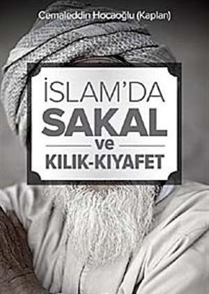 İslam'da Sakal ve Kılık-Kıyafet | benlikitap.com