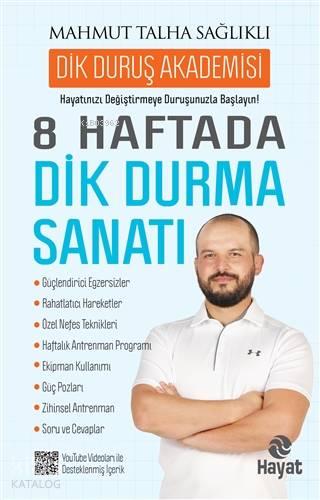 8 Haftada Dik Durma Sanatı | benlikitap.com