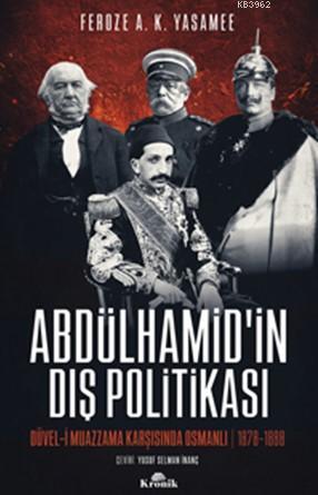 Abdülhamid'in Dış Politikası | benlikitap.com