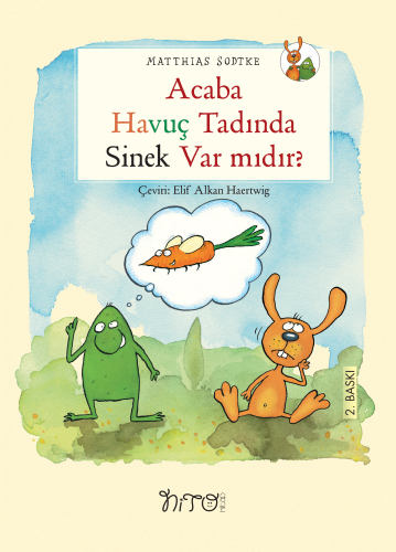 Acaba Havuç Tadında Sinek var mıdır? | benlikitap.com