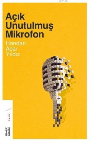 Açık Unutulmuş Mikrofon | benlikitap.com