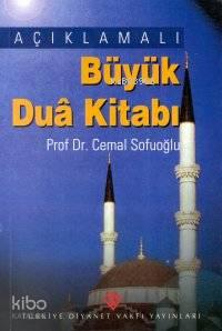 Açıklamalı Büyük Dua Kitabı | benlikitap.com