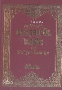 Açıklamalı Cevşen'ül Kebir ve Türkçe Okunuşu | benlikitap.com