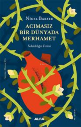 Acımasız Bir Dünyada Merhamet | benlikitap.com