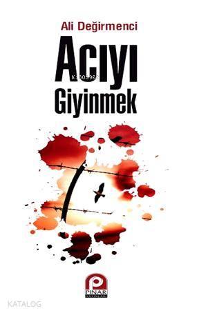 Acıyı Giyinmek | benlikitap.com