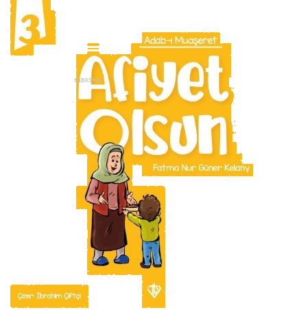 Adabı Muaşeret - Afiyet Olsun | benlikitap.com