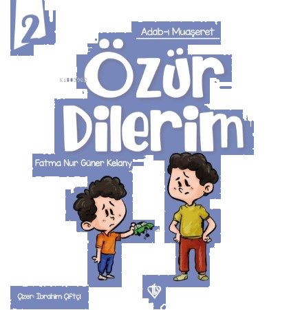 Adabı Muaşeret - Özür Dilerim | benlikitap.com