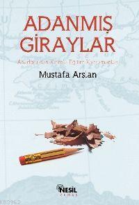 Adanmış Giraylar | benlikitap.com