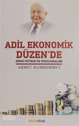 Adil Ekonomik Düzen'de Kredi Sistemi ve Uygulamaları | benlikitap.com