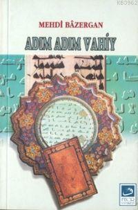 Adım Adım Vahiy | benlikitap.com