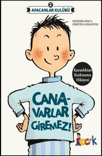 Afacanlar Kulübü - Canavarlar Giremez | benlikitap.com