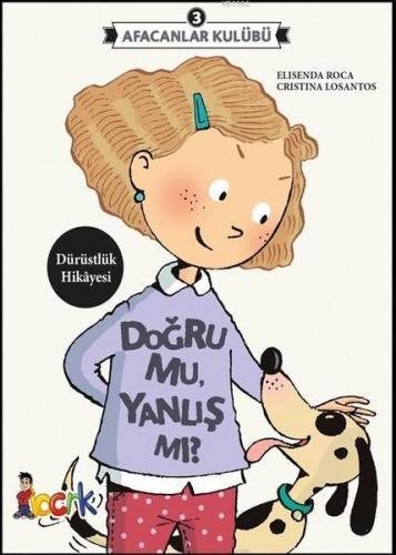 Afacanlar Kulübü - Doğru Mu, Yanlış Mı? | benlikitap.com