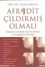 Afrodit Çıldırmış Olmalı | benlikitap.com