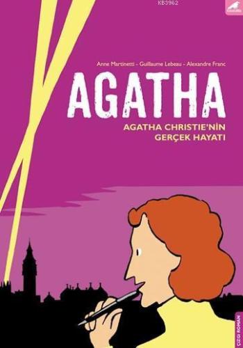 Agatha; Agatha Christie'nin Gerçek Hayatı | benlikitap.com