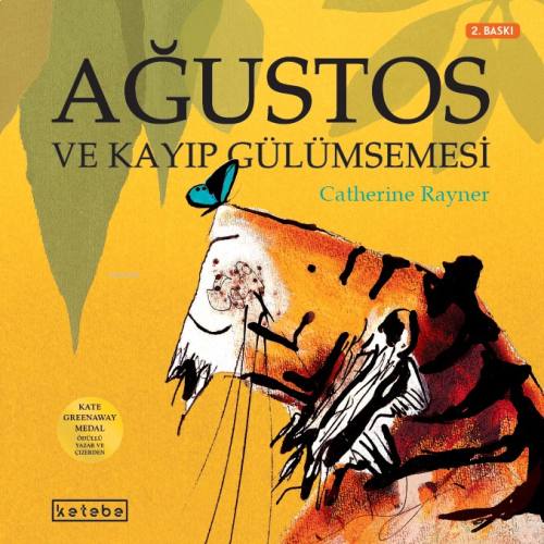 Ağustos ve Kayıp Gülümsemesi | benlikitap.com