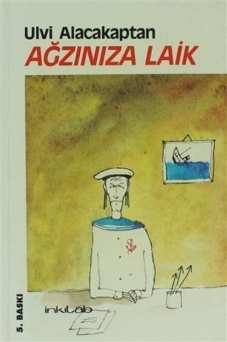 Ağzınıza Laik | benlikitap.com