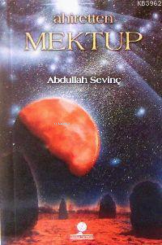 Ahiretten Mektup | benlikitap.com