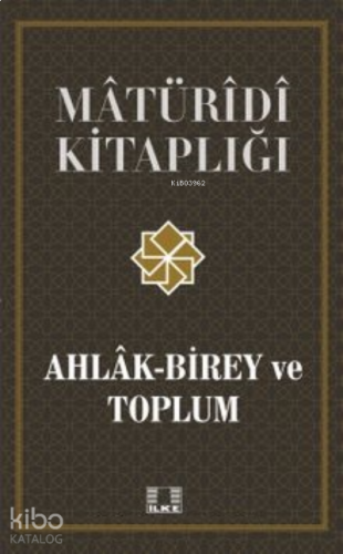 Ahlak-Birey ve Toplum | benlikitap.com