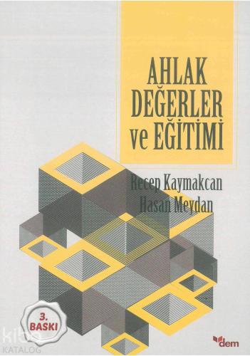 Ahlak Değerler ve Eğitimi | benlikitap.com