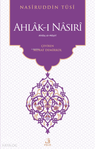 Ahlâk-ı Nâsırî | benlikitap.com