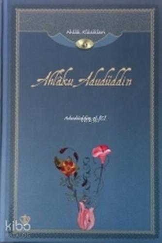 Ahlaku Adudüddin | benlikitap.com