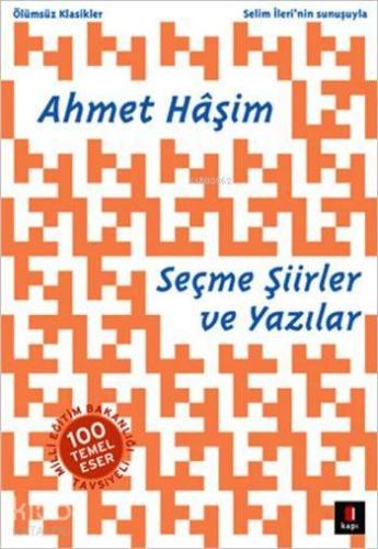 Ahmet Hâşim Seçme Şiirler ve Yazılar | benlikitap.com