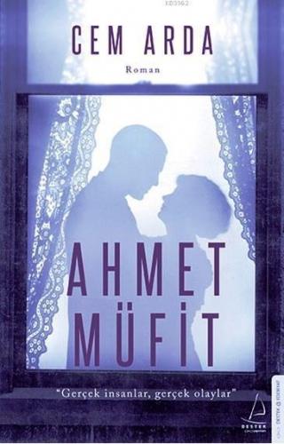 Ahmet Müfit | benlikitap.com