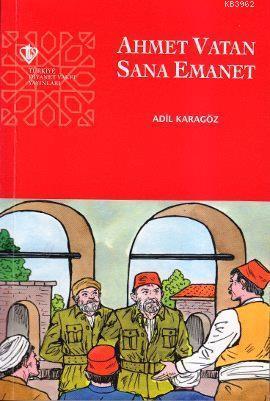 Ahmet Vatan Sana Emanet | benlikitap.com