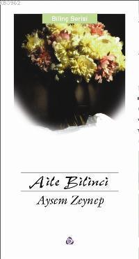 Aile Bilinci | benlikitap.com