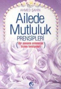 Ailede Mutluluk Prensipleri (Cep Boy) | benlikitap.com